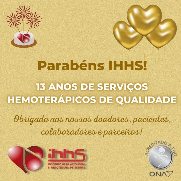 IHHS COMEMORA 13 ANOS