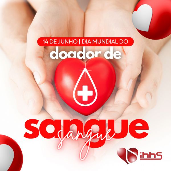 DIA MUNDIAL DO DOADOR DE SANGUE